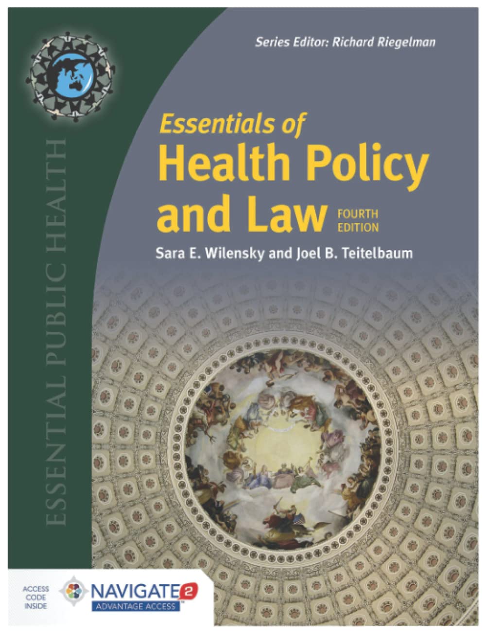Essentials of Health Policy and Law by Sara E. Wilensky, Joel B. Teitelbaum