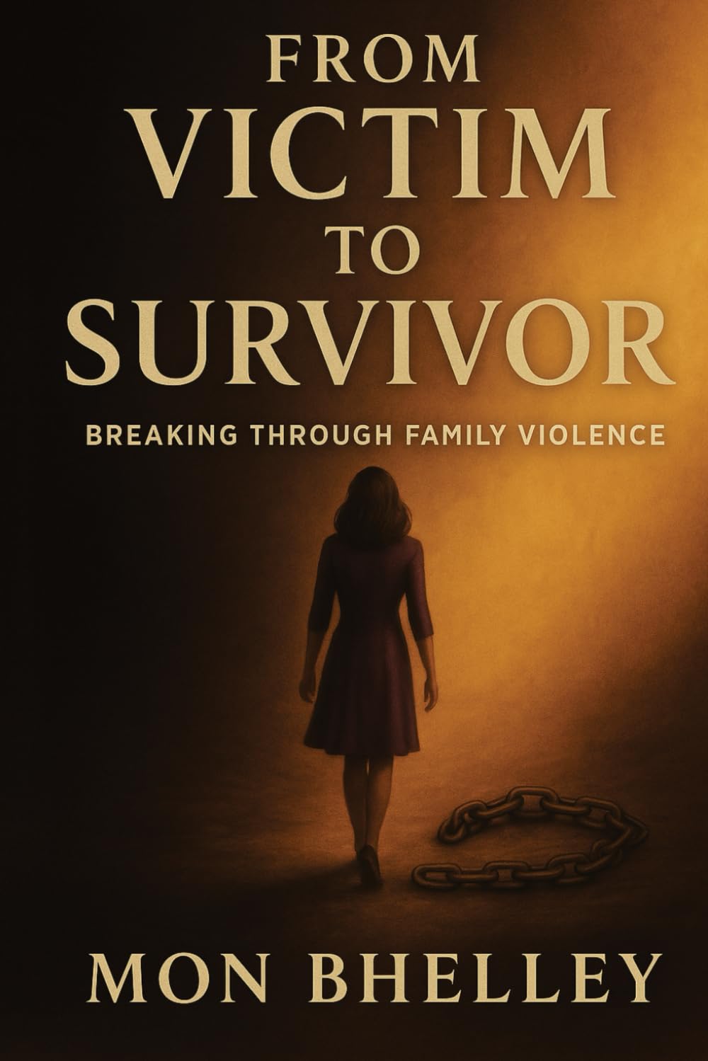 From Victim to Survivor: Breaking Through Family Violence