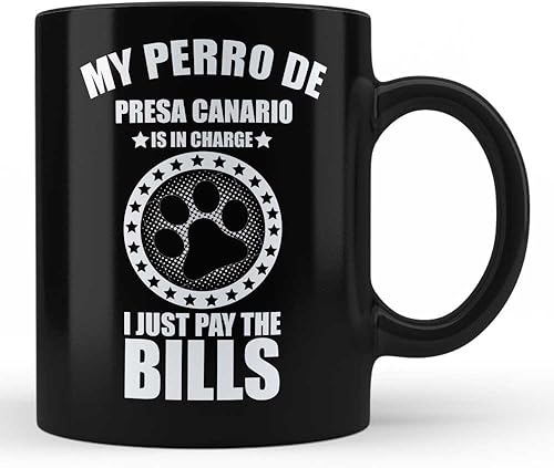 Perro De Presa Canarios Dog Owner Lover Perfect Idea Taza de café negra