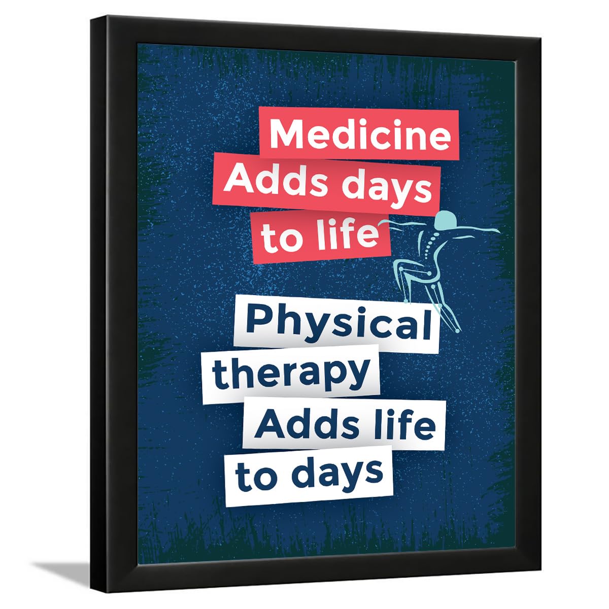 Chaka Chaundh - Physiotherapist Framed Quotes - Physical Therapy Framed Poster for Wall Decor - 14 X 11 inches