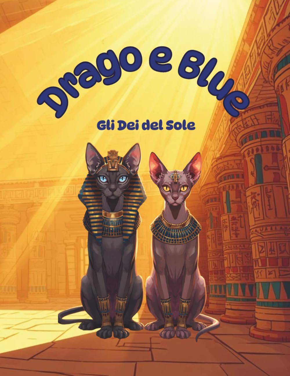 Drago e Blue: Gli Dei del Sole