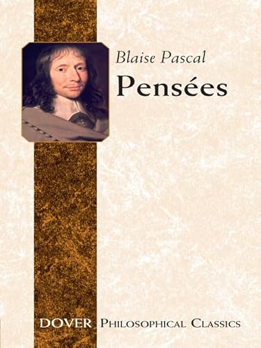 Pensées (Dover Philosophical Classics)