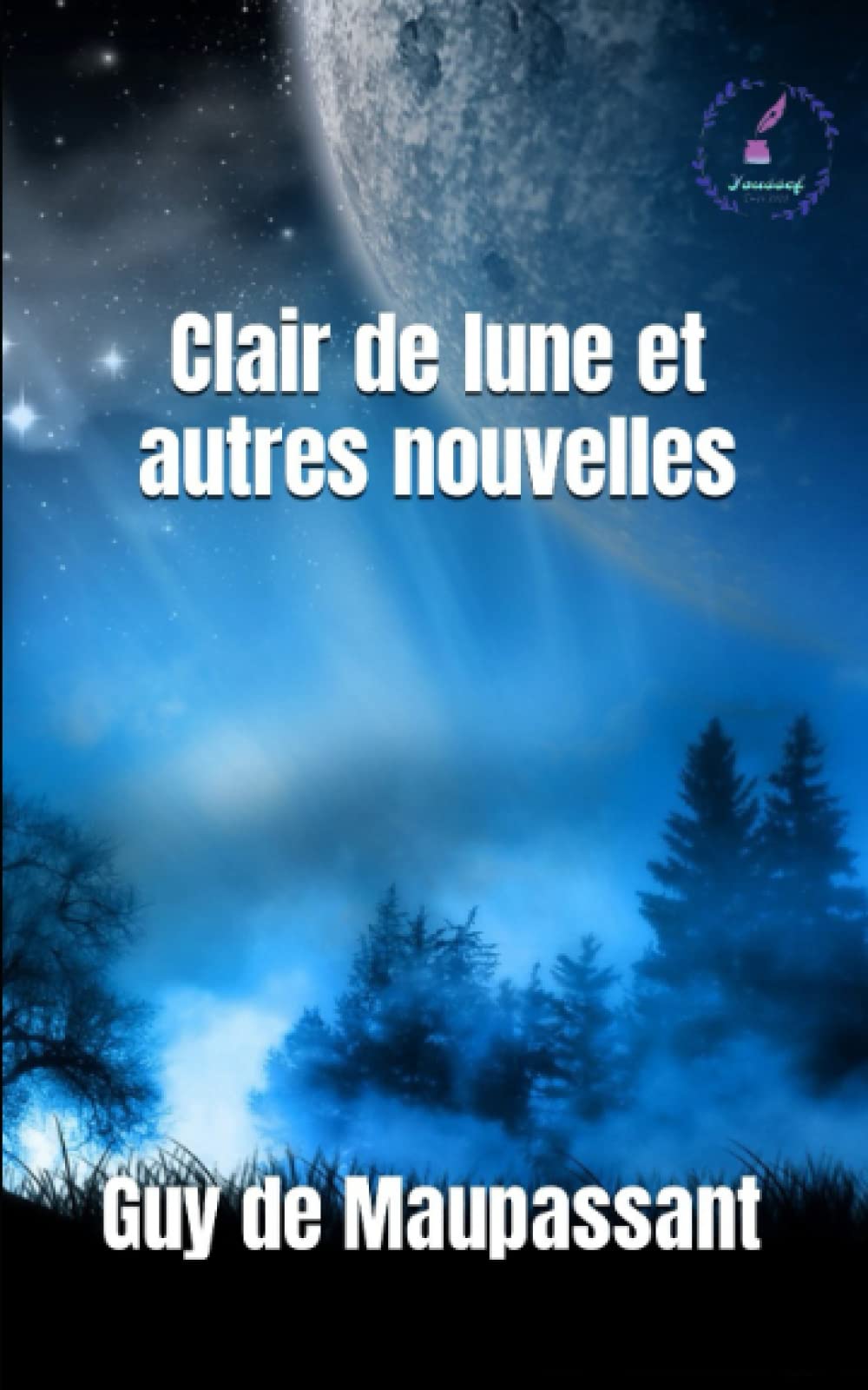 Clair de lune et autres nouvelles