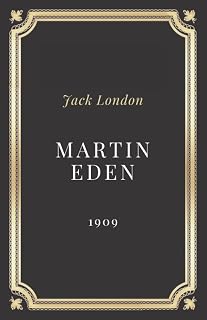 Martin Eden Jack London: Texte intégral