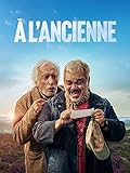 ancien nouveau  A l\'ancienne