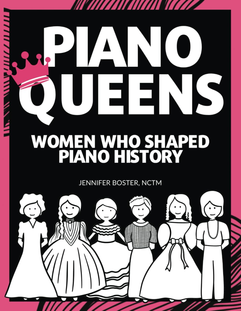 Piano Queens: Women Who Shaped Piano History