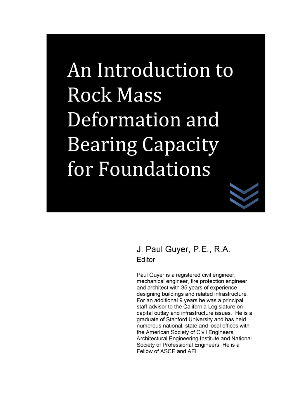 An Introduction to Rock Mass Deformation and Bearing Capacity for Foundations