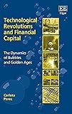 Cover of Technological Revolutions and Financial Capital