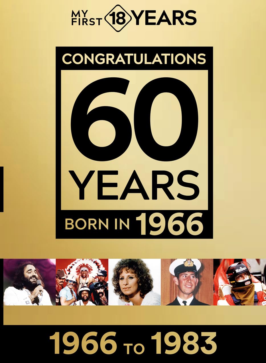 Born in 1966: from 1966 to 1983 (My first 18 years Gold Series Series)
