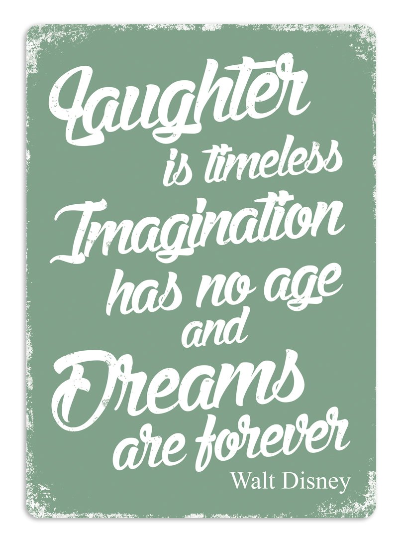 Cirrus Green Laughter Is Timeless.disney Quote - Metal Wall Sign Plaque Art Inspirational