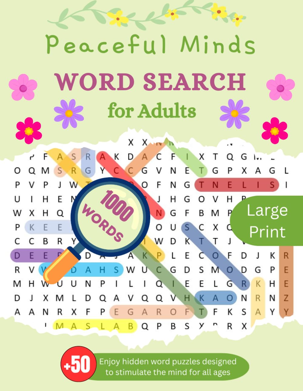 Peaceful Minds Word Search for Adults: Relaxing Word Puzzles to Calm Your Mind, Boost Focus & Ease Anxiety