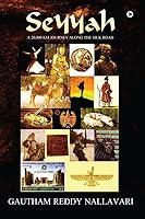Seyyah: A 20,000 km journey along the Silk Road 1948032376 Book Cover