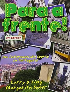 Paperback Para a Frente: An Intermediate Course in Portuguese [Large Print] Book