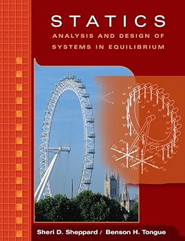 Hardcover Statics: Analysis and Design of Systems in Equilibrium Book