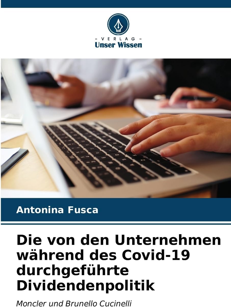 Antonina FuscaDie von den Unternehmen während des Covid-19 durchgeführte Dividendenpolitik: Moncler und Brunello Cucinelli