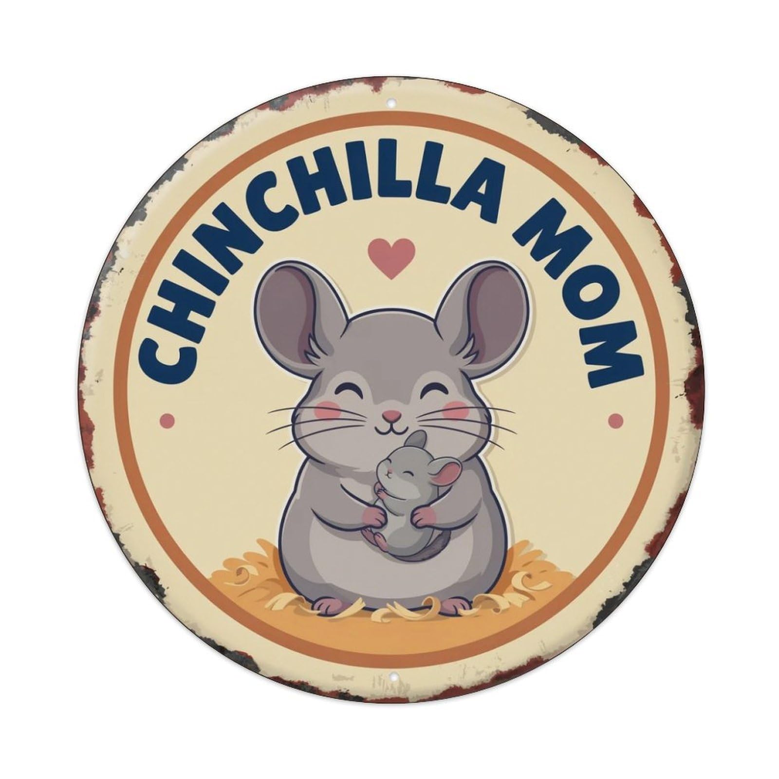 Chinchilla Mom Metal Tin Sign Plaque