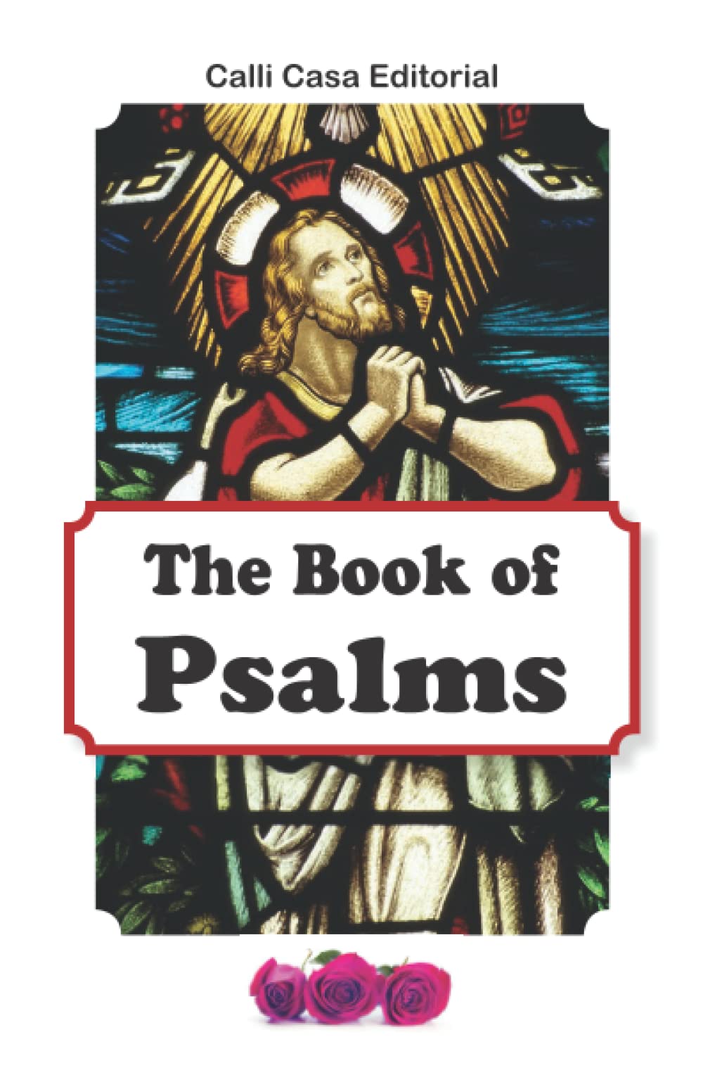 Book of Psalms, The Bible's Prayer Book