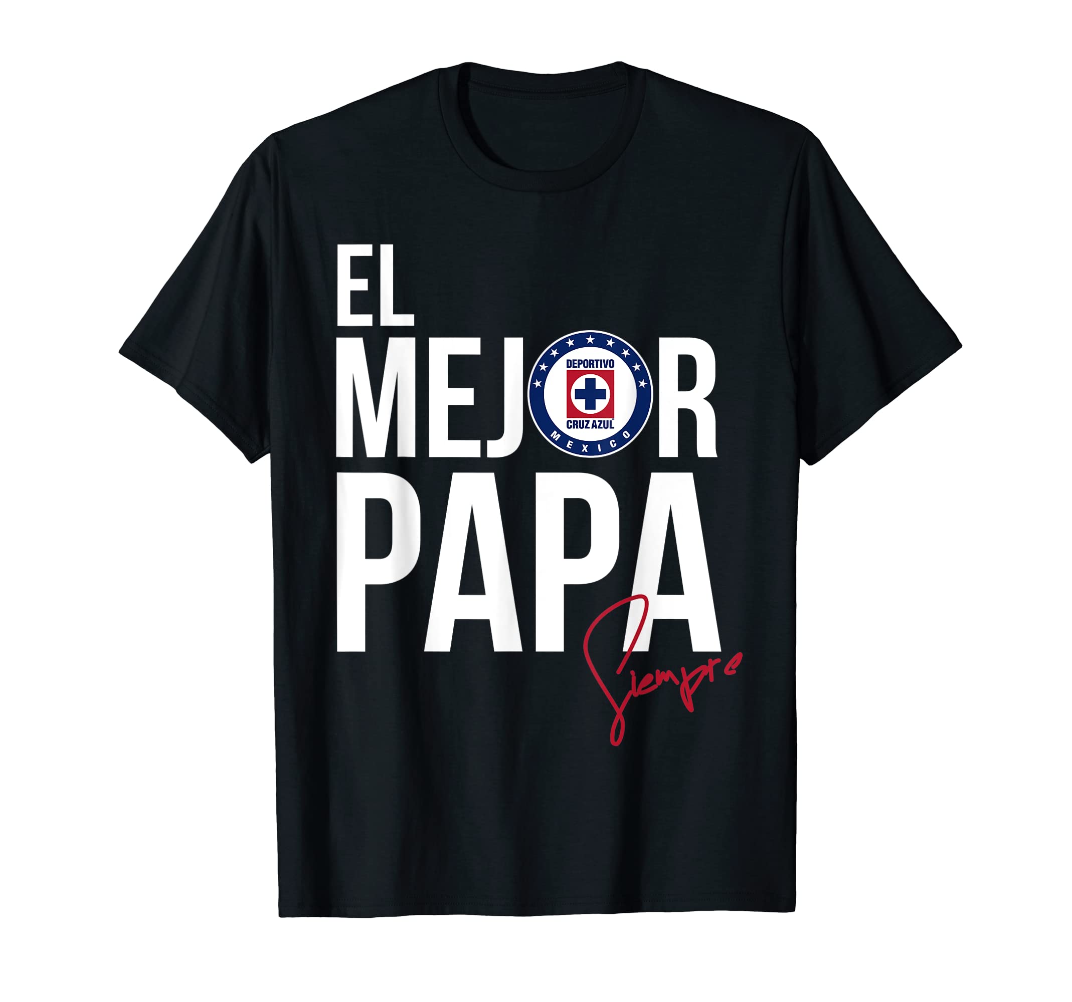Cruz AzulSports Articles Collection this Father's Day! T-ShirtOEKO-TEX STANDARD 100