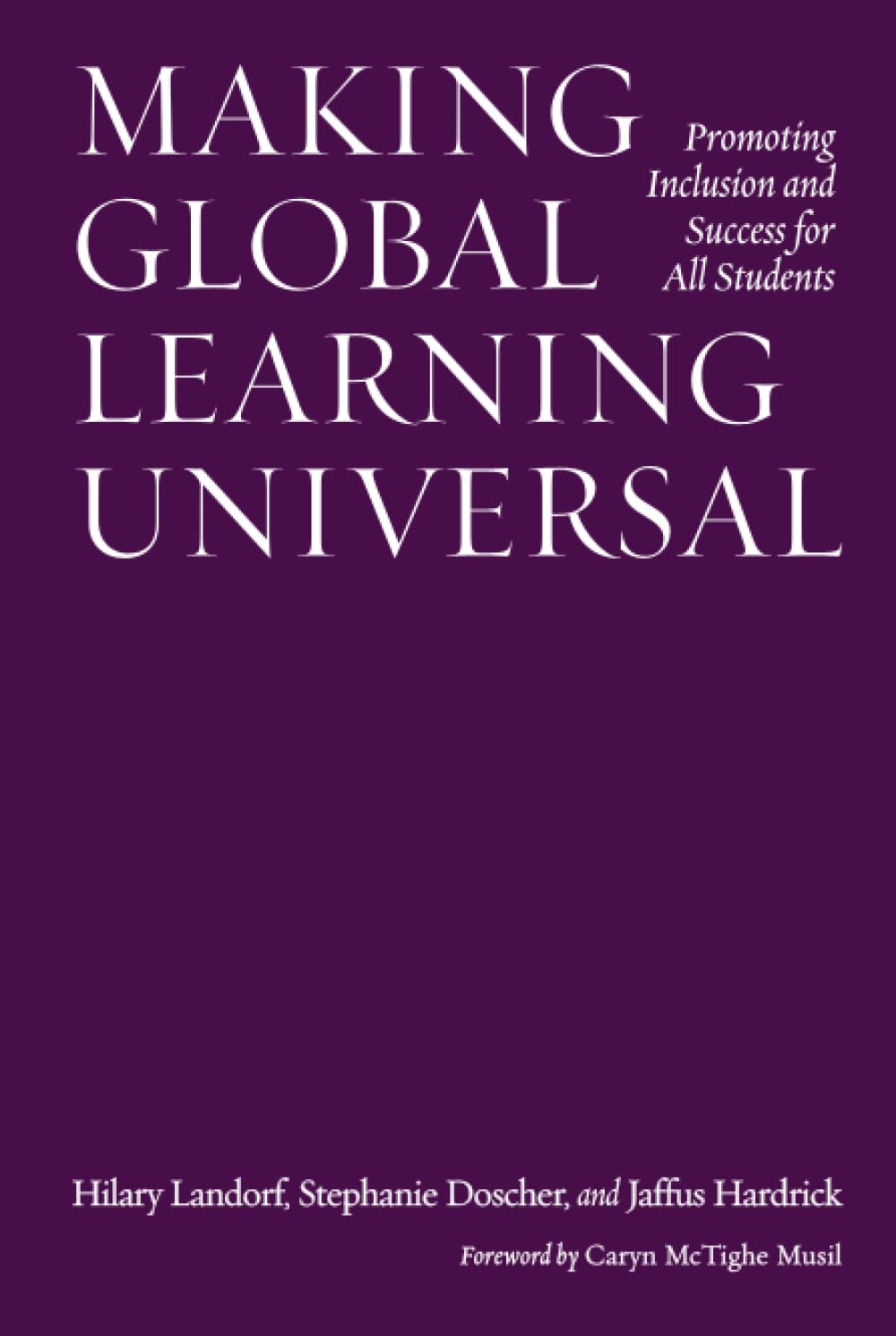 Making Global Learning Universal: Inclusion and Success for All Students