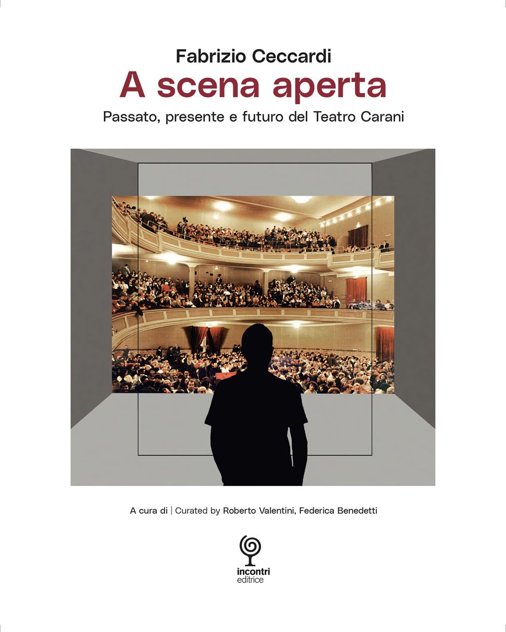 Teatro Carani A scena aperta livre histoire opéra italien architecture