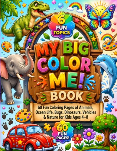 MY BIG COLOR ME! BOOK: 60 Fun Coloring Pages of Animals, Ocean Life, Bugs, Dinosaurs, Vehicles & Nature for Kids Ages 4–8 (Smart Kids Activity & Worksheet Books) image 2