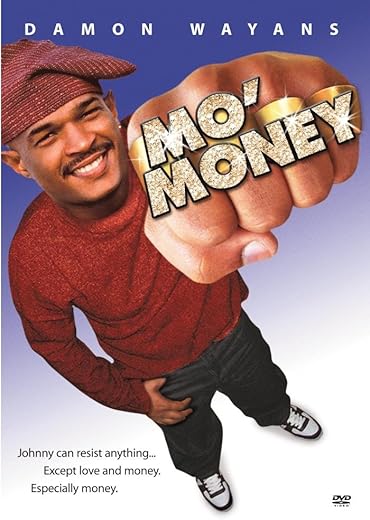 Mo' Money