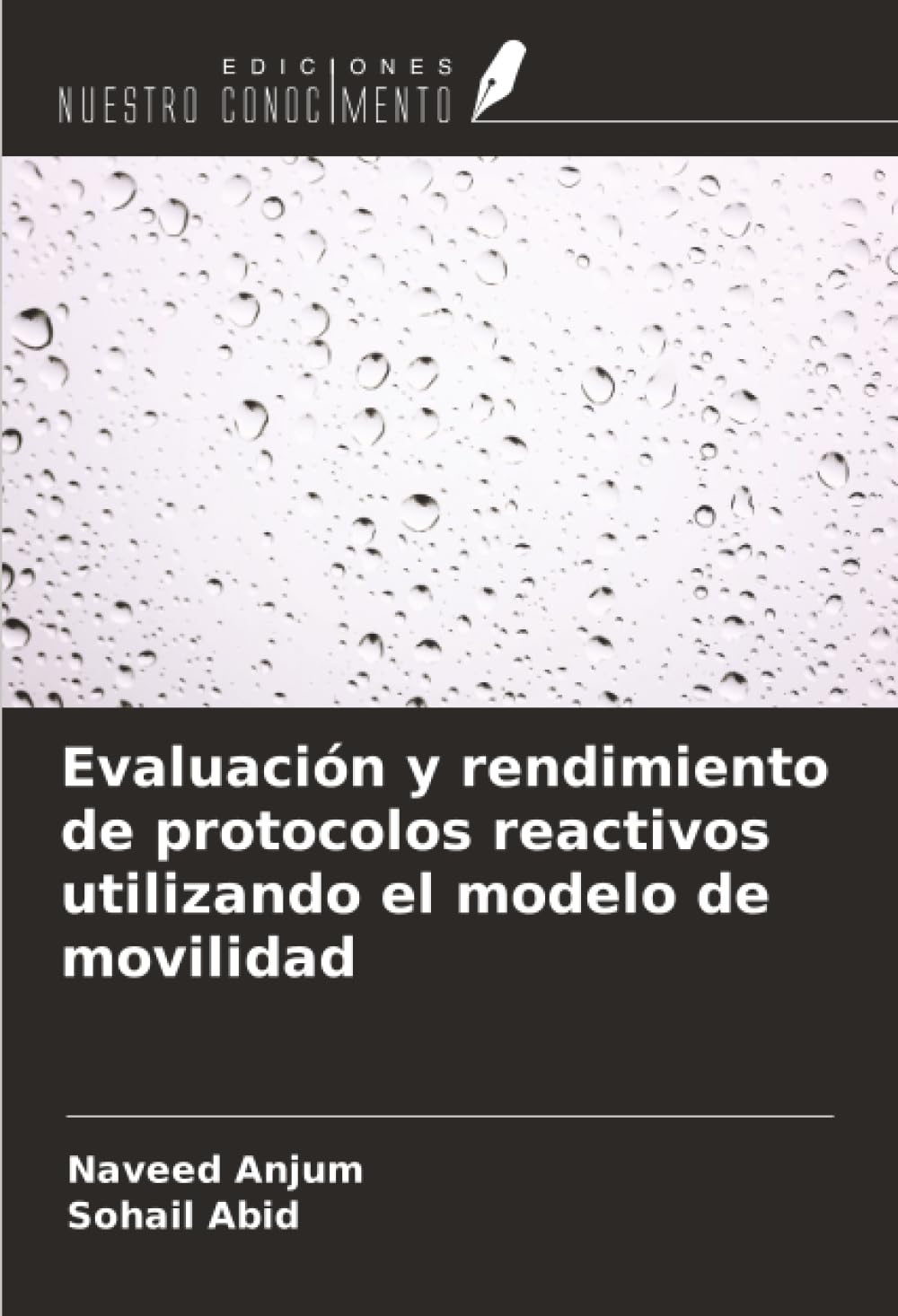 Evaluación y rendimiento de protocolos reactivos utilizando el modelo de movilidad