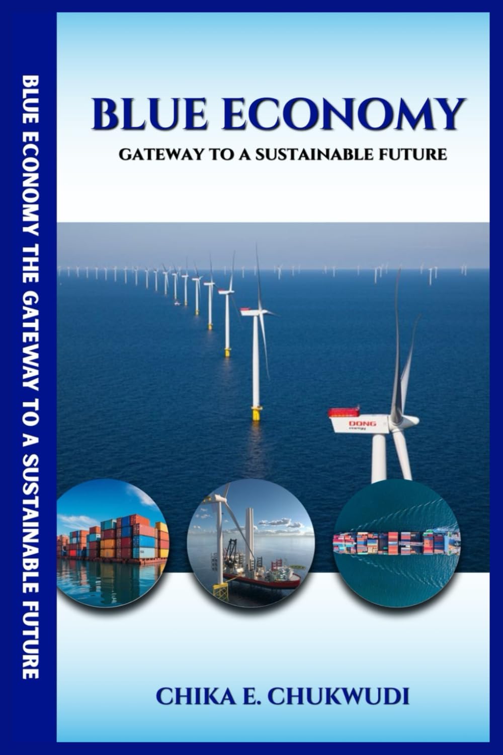 BLUE ECONOMY: Gateway to a Sustainable Future