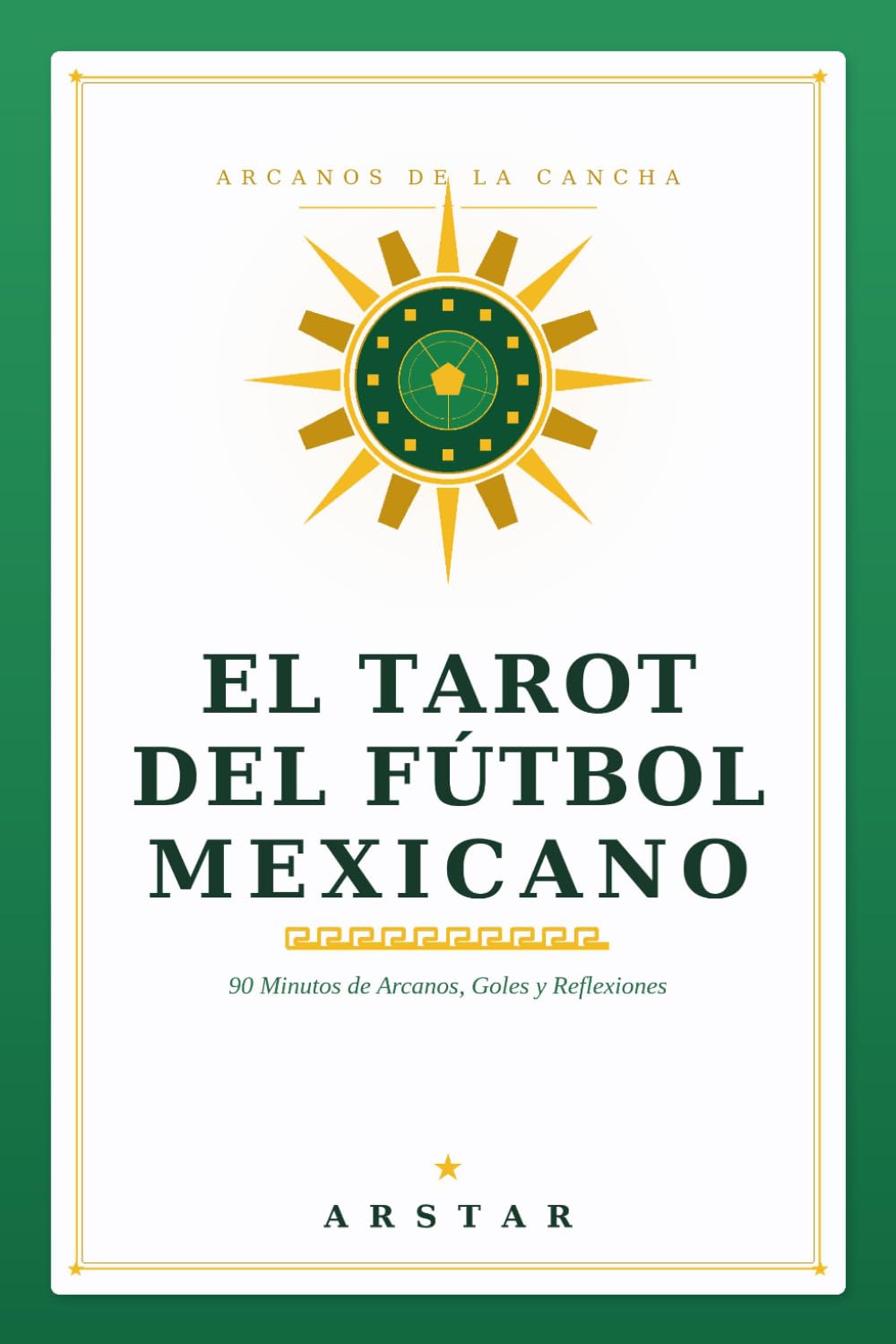El Tarot del Fútbol Mexicano