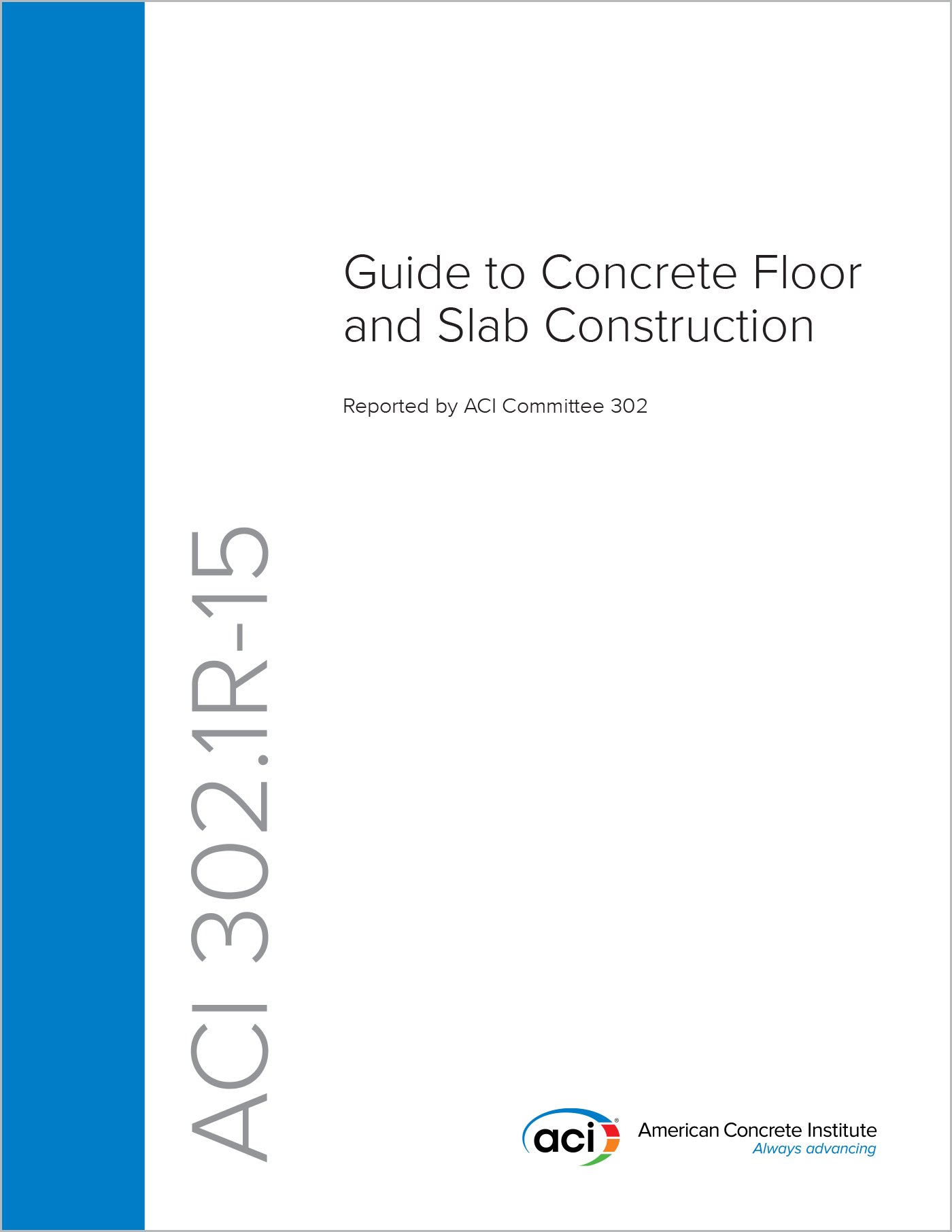 Éviter les fissures du béton avec le guide ACI 302.1R-15 pour dalles durables