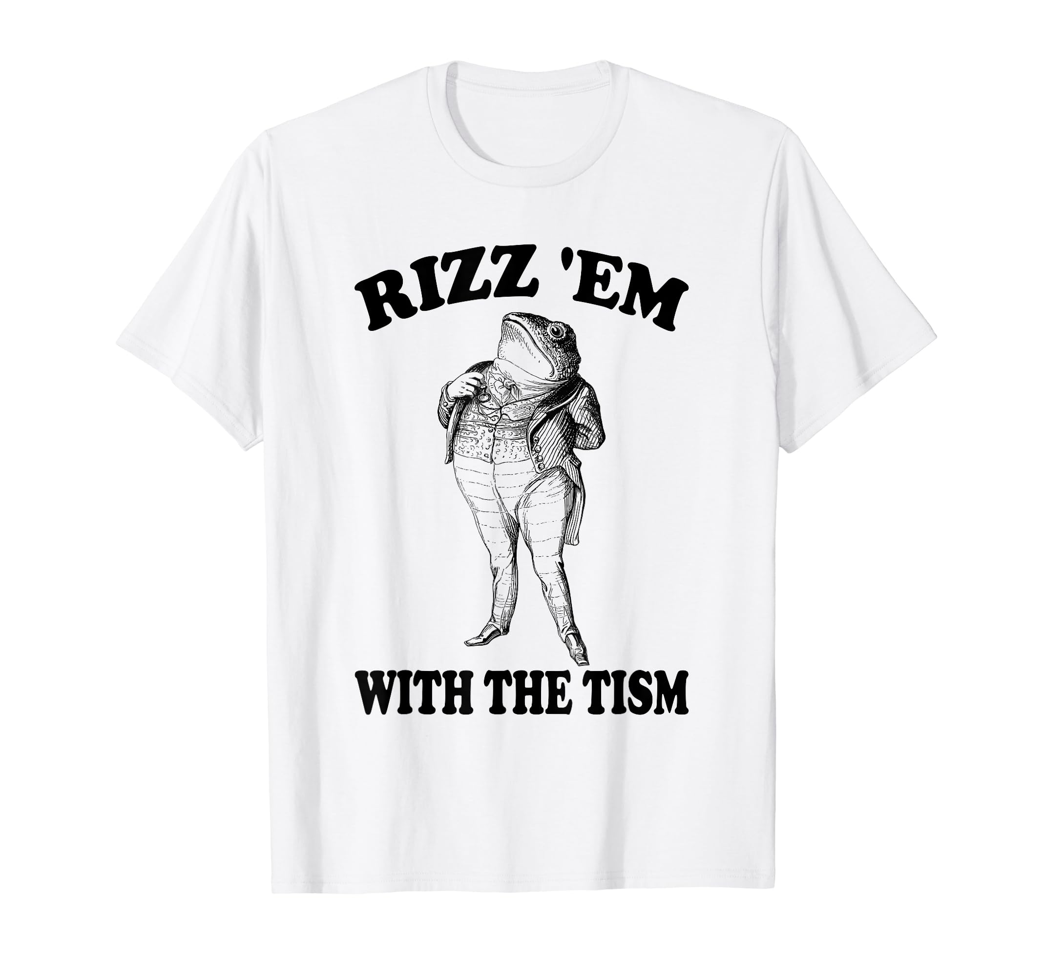 Rizz Em With The Tism Funny Meme Frog T-ShirtOEKO-TEX STANDARD 100
