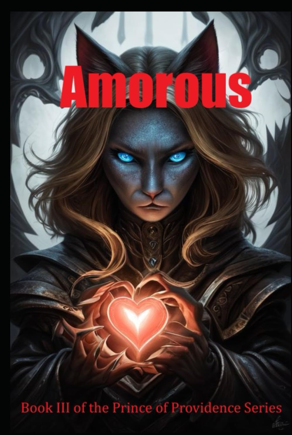 Amorous: A Tale of Love and War (The Prince of Providence Series)