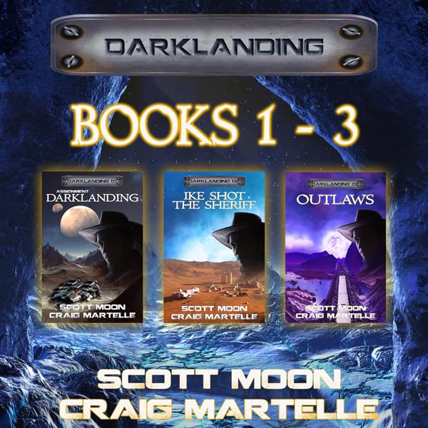 Cover art for Darklanding Omnibus Books 01-03: Assignment Darklanding, Ike Shot the Sheriff, & Outlaws