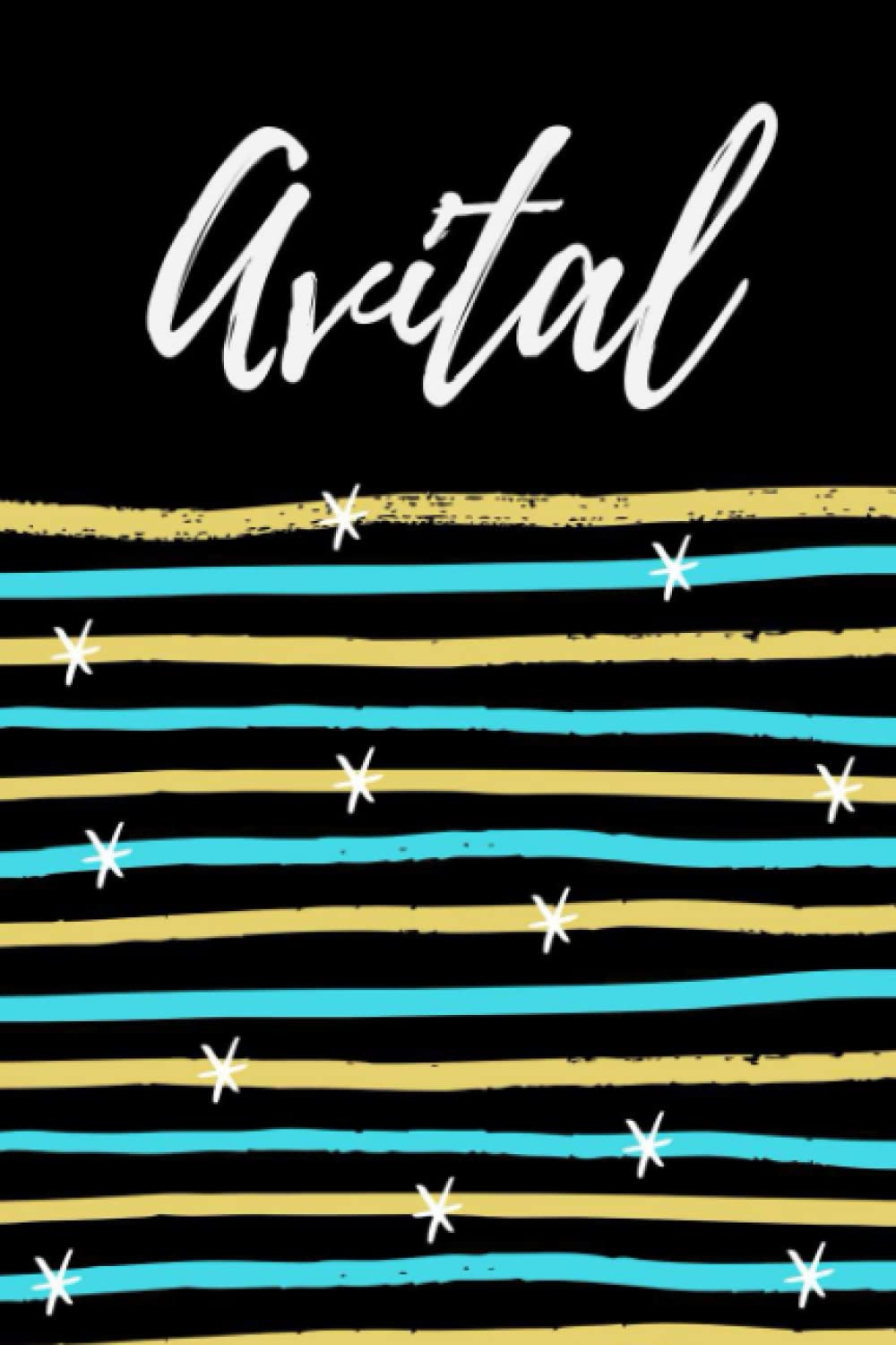 Avital: Personalized Sketchbook with Name Avital | Drawing Sketch Book Gifts for Avital, 120 pages