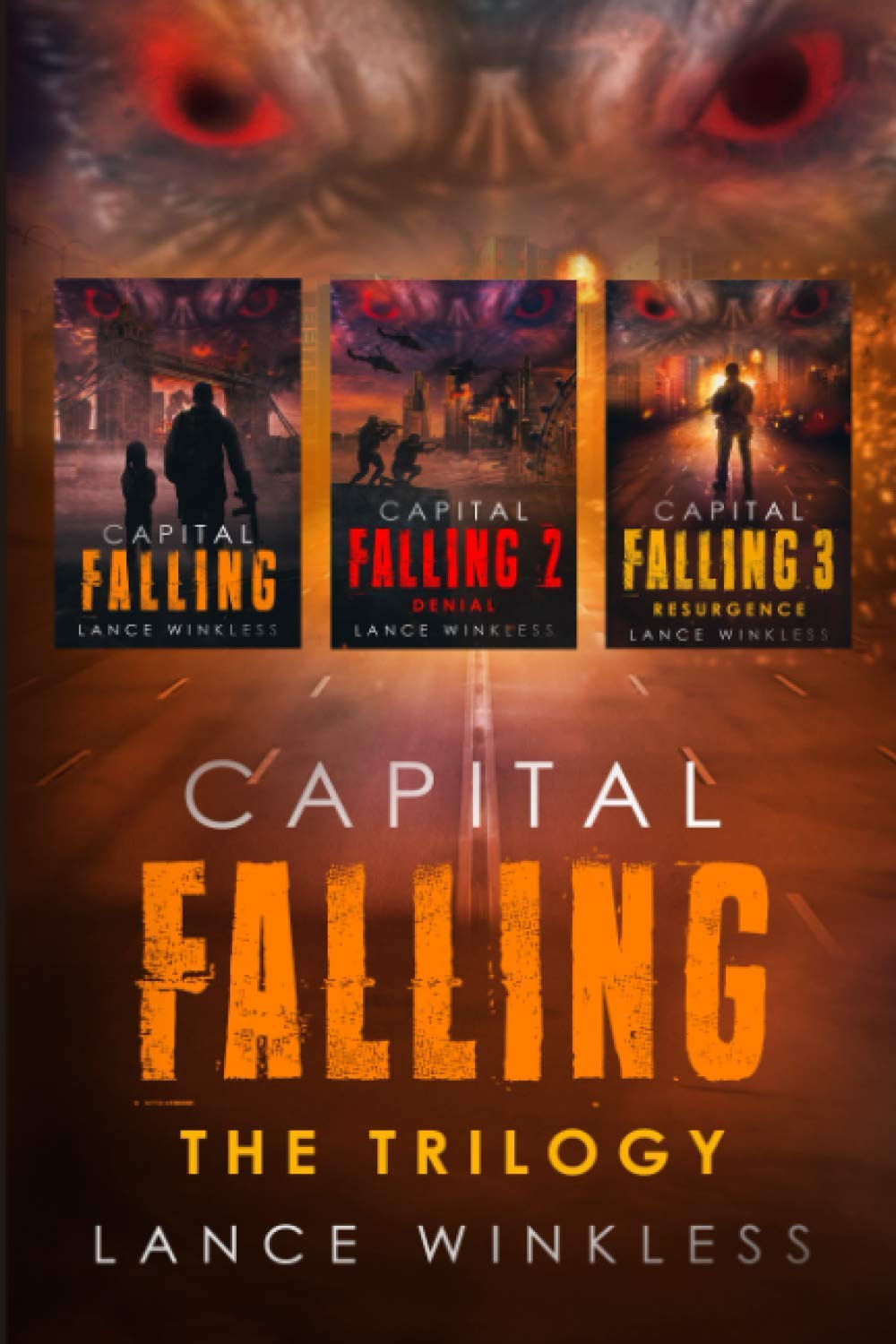 CAPITAL FALLING - THE TRILOGY: Books 1-3 (The CAPITAL FALLING Series)