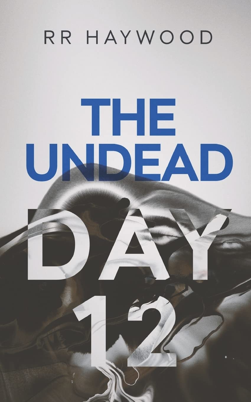 The Undead Day Twelve: Volume 12