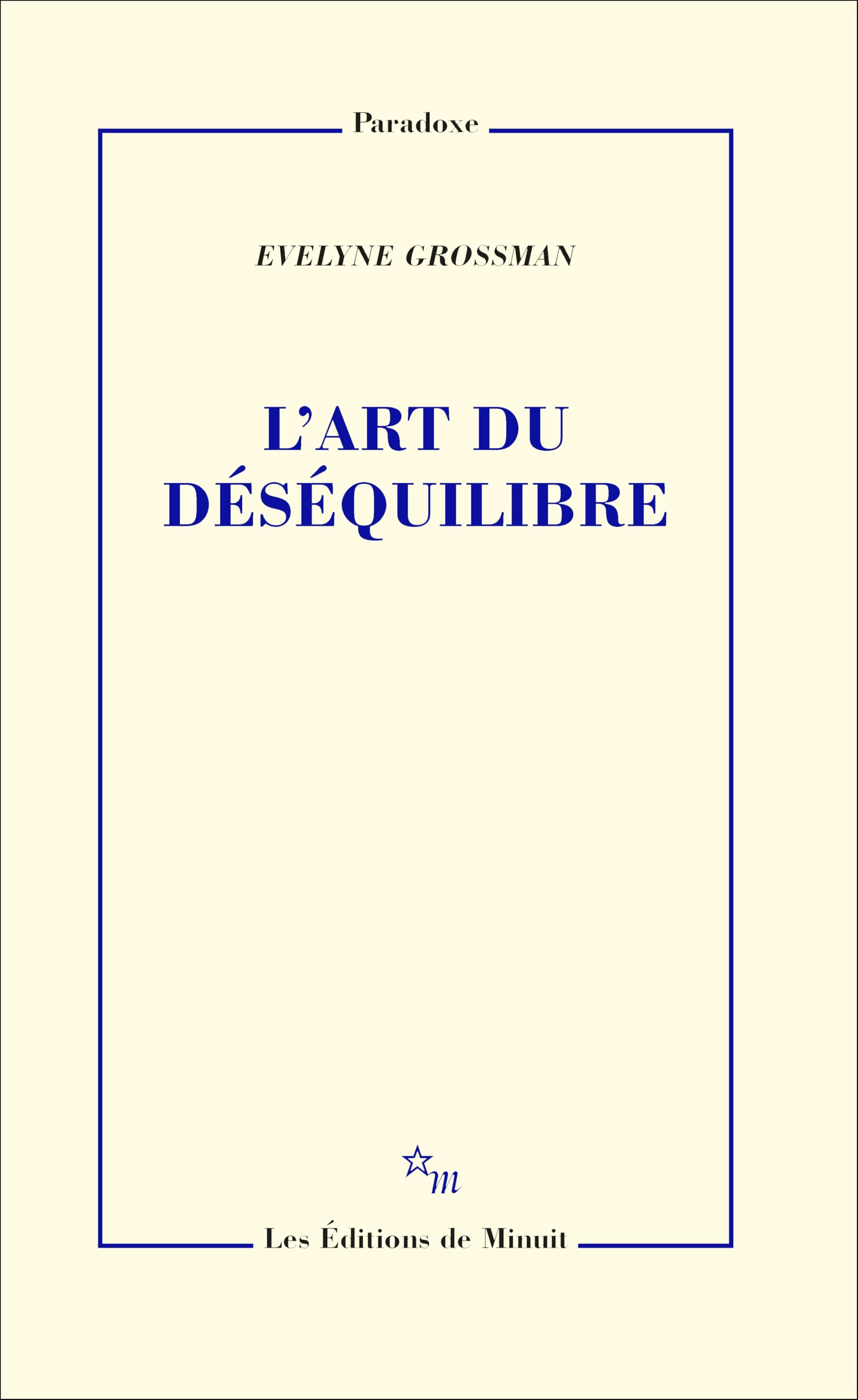 L'art du déséquilibre