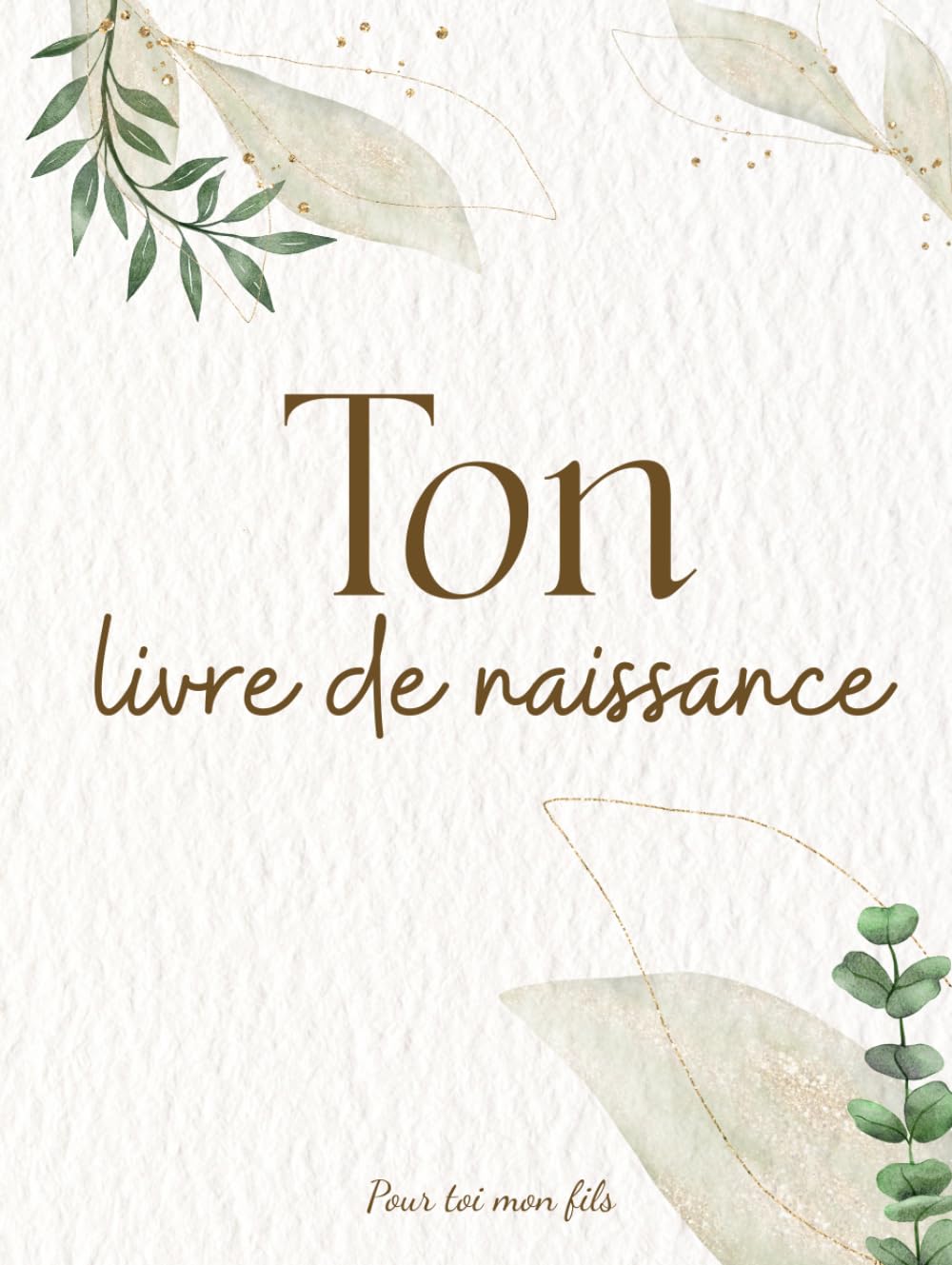 Ton livre de naissance - Livre de naissance pour enfant juif: Pour toi mon fils
