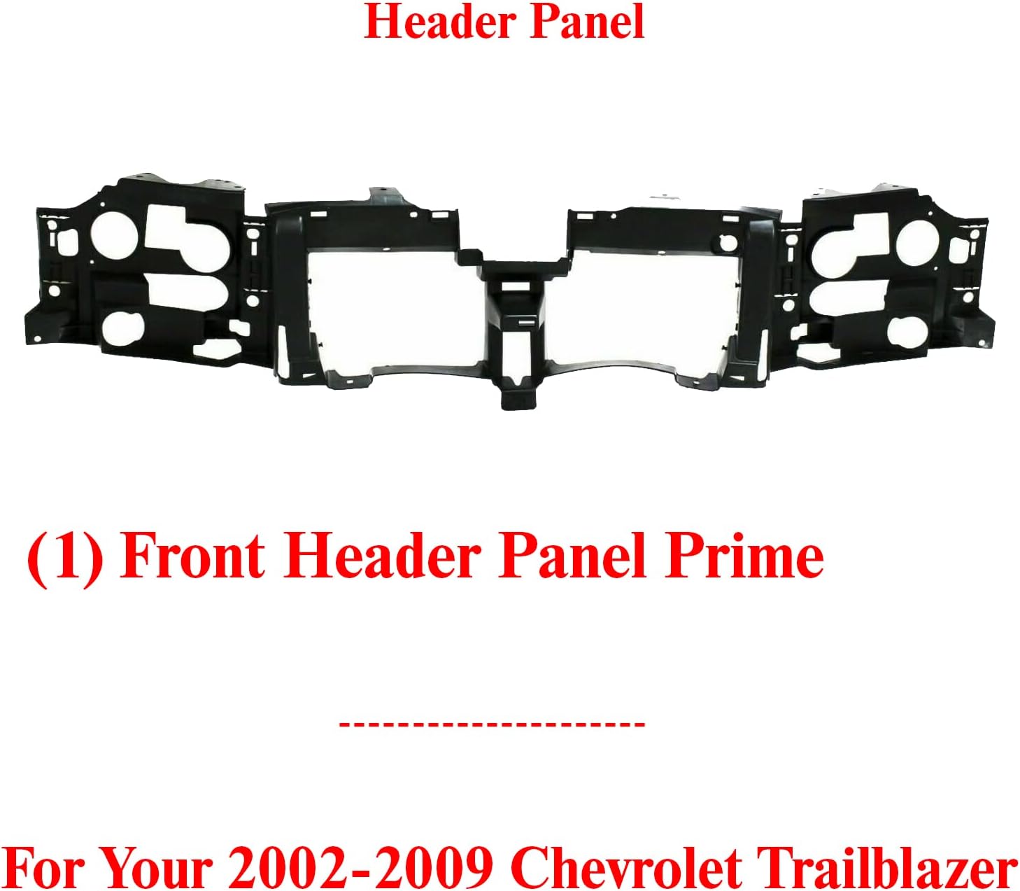 New Front Header Panel Direct Replacement For Chevrolet Trailblazer 2002-2009 15831182