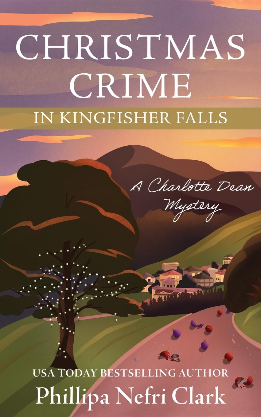 Christmas Crime in Kingfisher Falls: 1 (Charlotte Dean Mysteries)