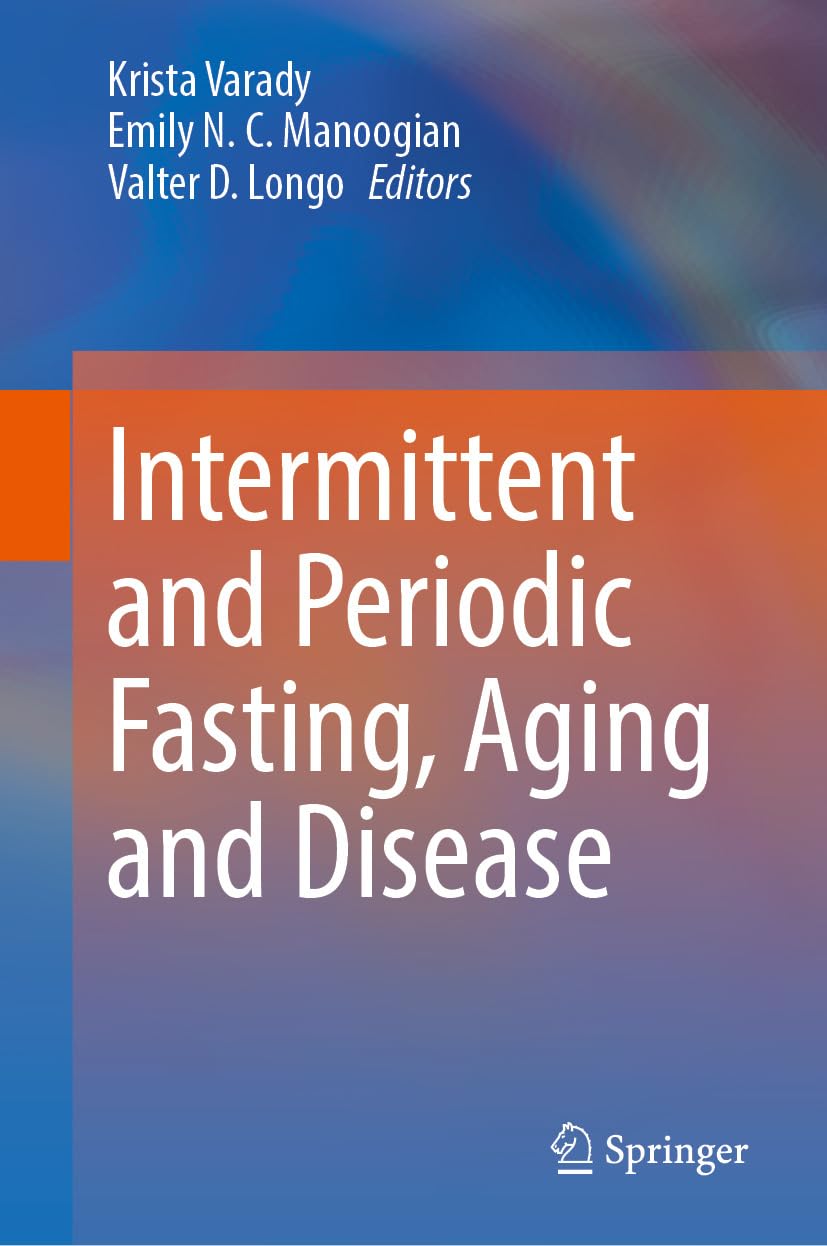 Intermittent and Periodic Fasting, Aging and Disease (English Edition)