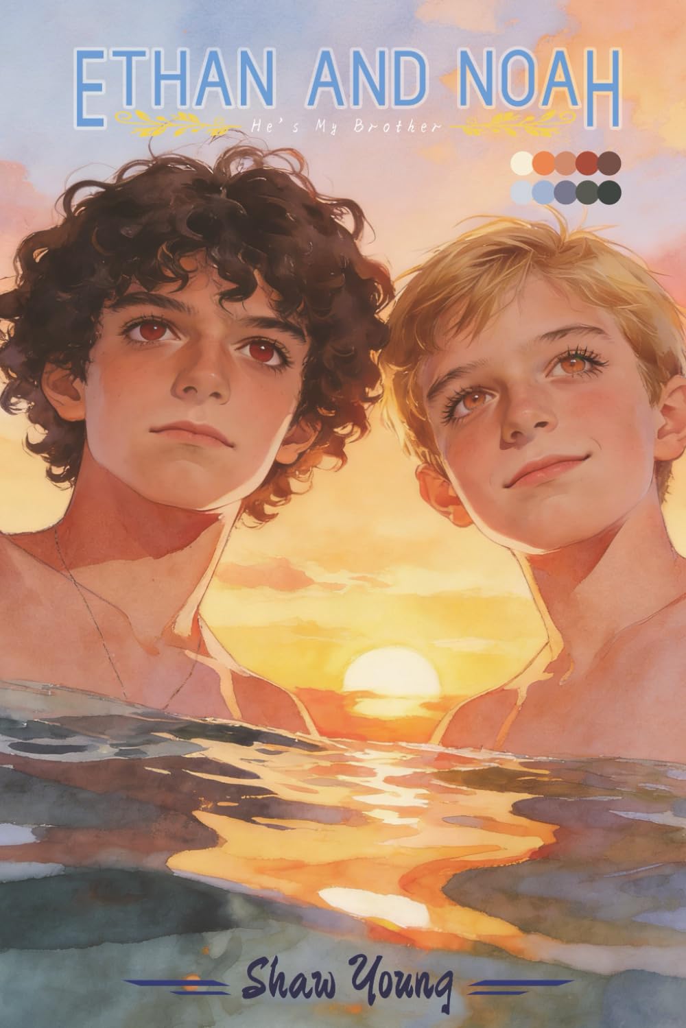 Ethan and Noah: He’s My Brother