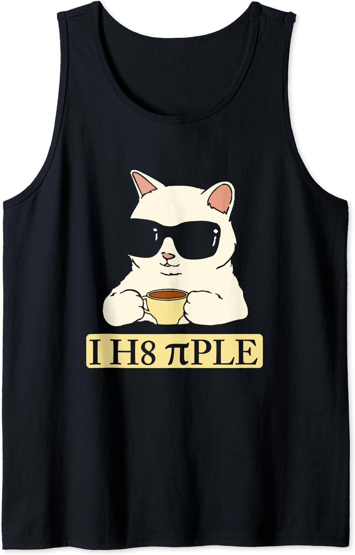 I h8 piple I hate people I hate people Funny cats Tank Top