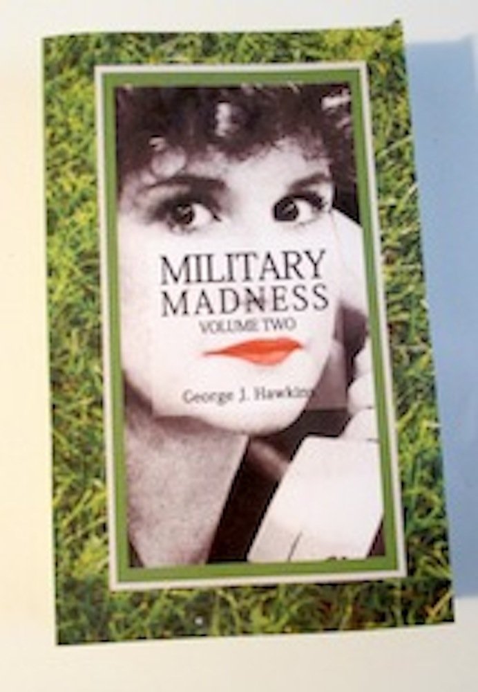 Military Madness: Volume Two