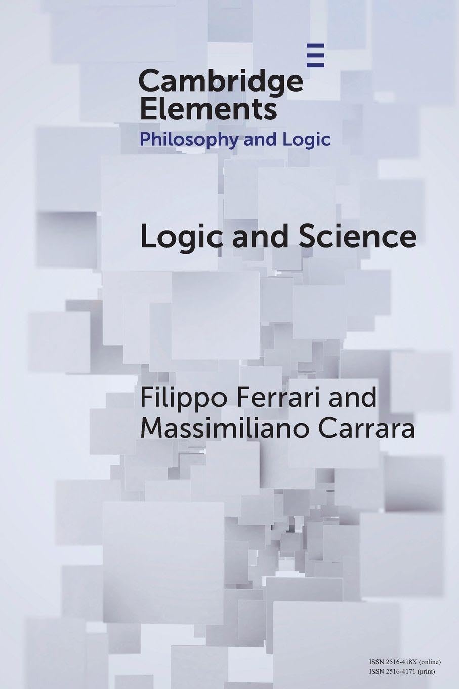Logic and Science: An Exploration of Logical Anti-Exceptionalism (Elements in Philosophy and Logic)