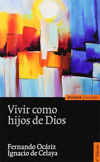 Vivir como hijos de Dios
