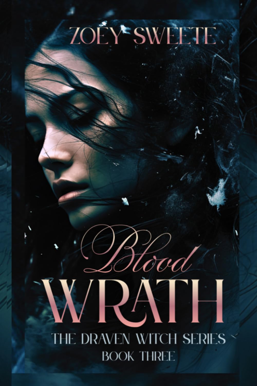 Blood Wrath The Draven Witch Series Book Three