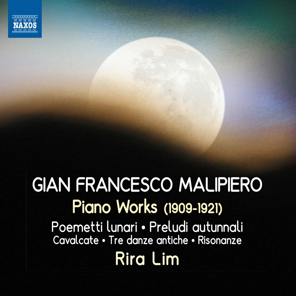 Malipiero: Piano Works
