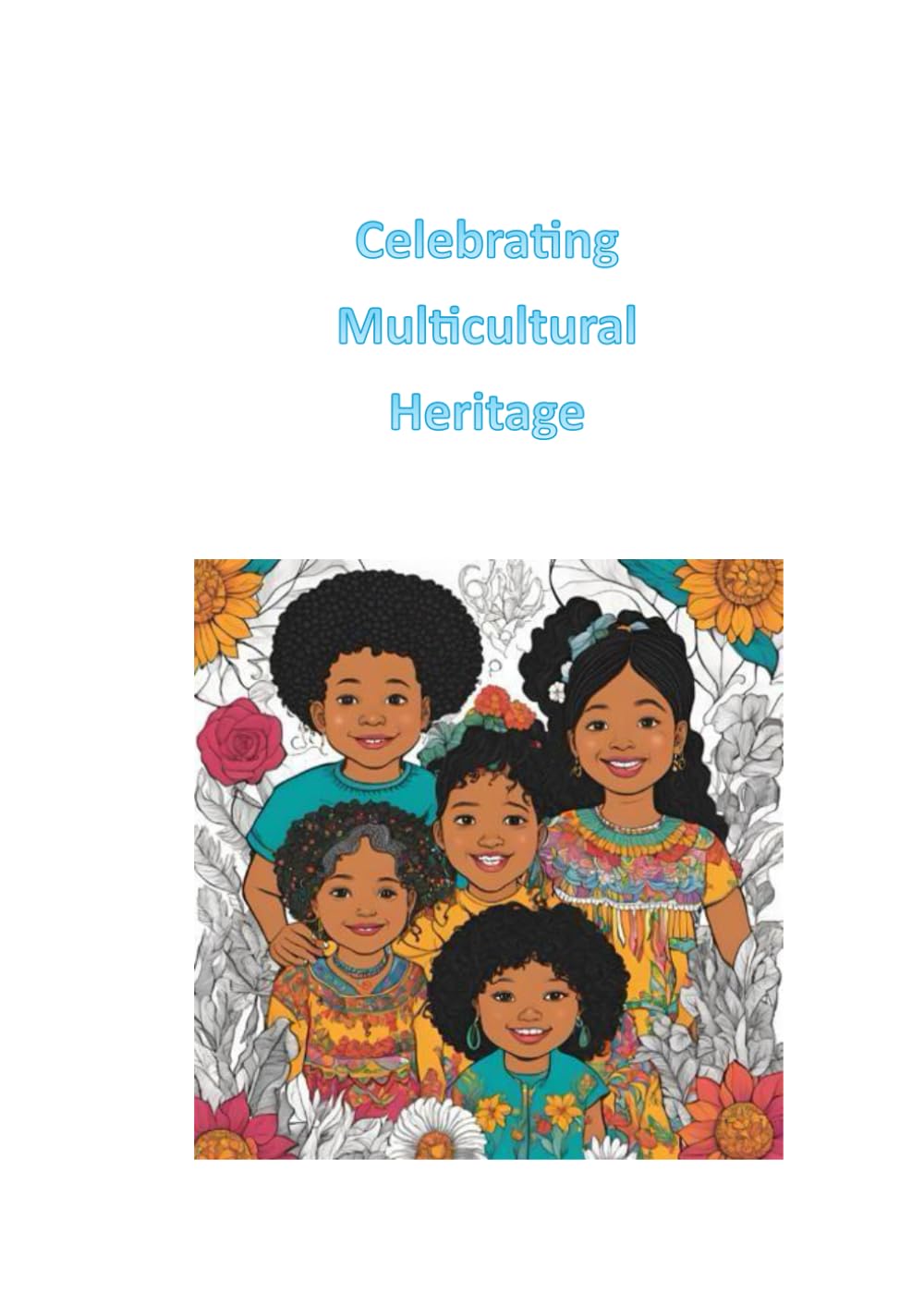 Celebrating Multicultural Heritage