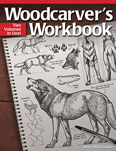 Woodcarver's Workbook: Two Volumes in One! (Fox Chapel Publishing) 16 Step-by-Step Woodcarving Projects with Illustrated Instructions, Patterns, Cutaway Drawings, and Expert Advice on Carving Animals Woodcarver's Workbook: Two Volumes in One! (Fox Chapel Publishing) 16 Step-by-Step Woodcarving Projects with Illustrated Instructions, Patterns, Cutaway Drawings, and Expert Advice on Carving Animals